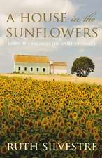 House In The Sunflowers