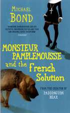 Monsieur Pamplemousse And The French Solution