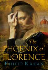 PHOENIX OF FLORENCE