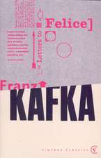 Kafka, F: Letters to Felice