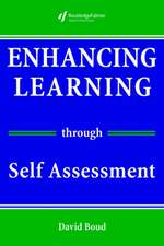 Enhancing Learning Through Self-assessment