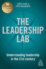 The Leadership Lab – Understanding Leadership in the 21st Century