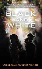 Black And White: Number 1 in series