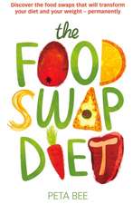 Bee, P: The Food Swap Diet