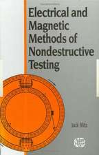 Electrical and Magnetic Methods of Nondestructive Testing