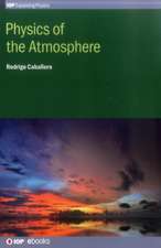 Physics of the Atmosphere