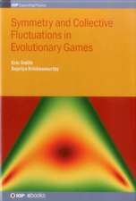 Symmetry and Collective Fluctuations in Evolutionary Games