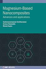 Magnesium-Based Nanocomposites