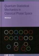 Quantum Statistical Mechanics in Classical Phase Space