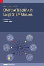 Effective Teaching in Large STEM Classes