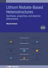 Lithium Niobate-Based Heterostructures