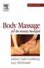 Body Massage for the Beauty Therapist