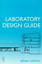 Laboratory Design Guide