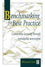 Benchmarking for Best Practice