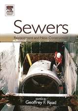 Sewers: Replacement and New Construction