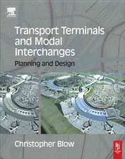 Transport Terminals and Modal Interchanges