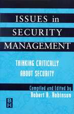 Issues in Security Management: Thinking Critically About Security