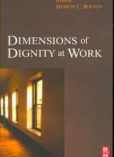 Dimensions of Dignity at Work