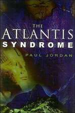 The Atlantis Syndrome