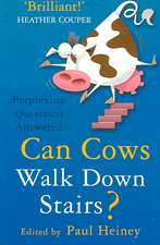 Can Cows Walk Down Stairs?