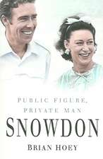 Snowdon: Public Figure, Private Man