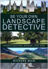 Be Your Own Landscape Detective