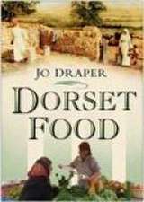 Draper, J: Dorset Food