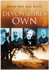 Kiste, J: Devonshire's Own