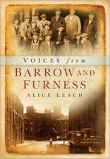 Voices of Barrow and Furness