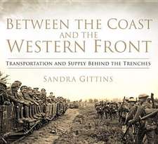 Between the Coast and the Western Front