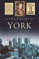 A Grim Almanac of York