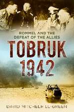 Mitchelhill-Green, D: Tobruk 1942