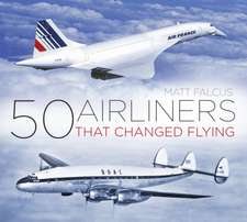 50 AIRLINERS THAT CHANGED FLYI