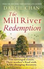 Chan, D: Mill River Redemption