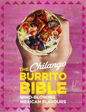 The Chilango Burrito Bible