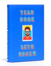 Rogen, S: Yearbook