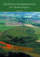 Air Photo Interpretation for Archaeologists