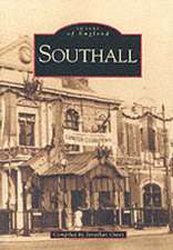 IMAGES OF ENGLAND SOUTHALL