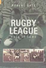 Rugby League: Hall of Fame