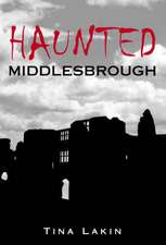 Haunted Middlesbrough