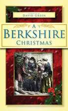 Green, D: A Berkshire Christmas