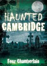 Haunted Cambridge