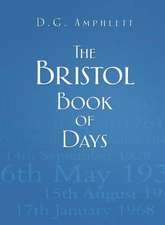 Amphlett, D: Bristol Book of Days