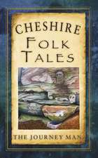 Cheshire Folk Tales