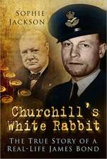 Jackson, S: Churchill's White Rabbit