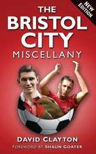 The Bristol City Miscellany