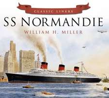 SS Normandie: The First Fifty Years