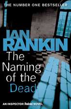 Rankin, I: Naming Of The Dead