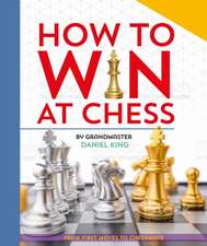 How to Win at Chess