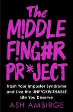 The Middle Finger Project